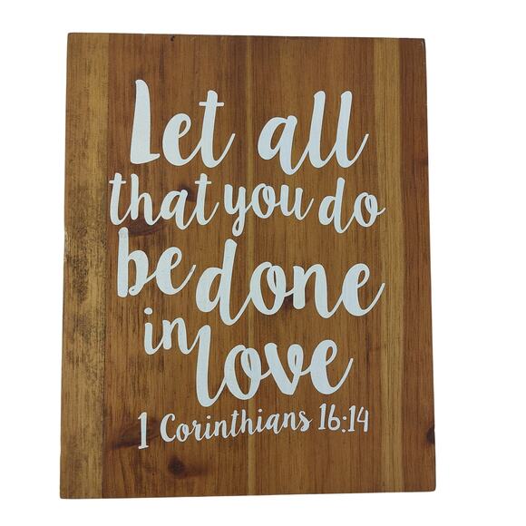 Wedding Religious Wooden Rustic Sign Corinthians 16:14 - Picture 1 of 10